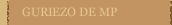 GURIEZO DE MP